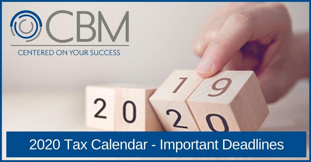 2020 Business Tax Calendar 2020 Individual Tax Calendar
